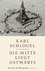 Die Mitte liegt ostwärts Europa im Übergang