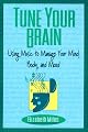 Tune Your Brain
