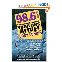 98.6 Degrees: The Art of Keeping Your Ass Alive