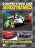 Competition Car Aerodynamics: A Practical Handbook
