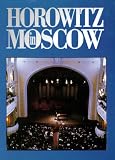 Horowitz in Moscow