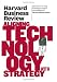 Harvard Business Review on Aligning Technology with Strategy