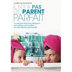 Il n'y a pas de parent parfait
