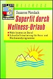 Wellnessurlaub