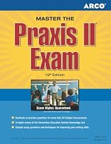Preparation for the PRAXIS Series: PRAXIS II Exam