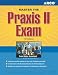 Books : Prep for PRAXIS: PRAXIS II, 19th edition (Praxis II Exam)