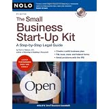 The Small Business Start-Up Kit: A Step-by-Step Legal Guide