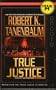 True Justice