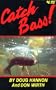 Catch Bass