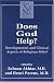 Does God Help?: Developmental and Clinical Aspects of Religious Belief