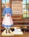 Kirsten's Paper Dolls: Kirsten and Her Friends With Outfits to Cut Out and Scenes to Play With (The American Girls Collection)