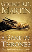 A Game of Thrones (A Song of Ice and Fire, Book 1)