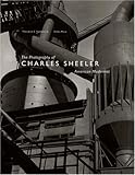 The photography of Charles Sheeler : American modernist