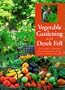 Vegetable Gardening With Derek Fell: Practical Advice and Personal Favorites from the Best-Selling Author and Television Show Host