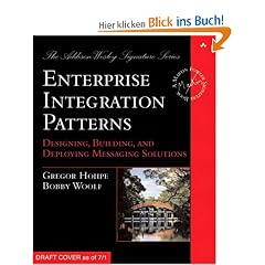 Enterprise Integration Patterns: Designing, Building, and Deploying Messaging Solutions