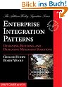 Enterprise Integration Patterns: Designing, Building, and Deploying Messaging Solutions
