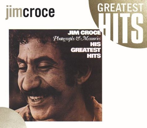 CD-Charts  Music : Jim Croce Photographs & Memories: His Greatest Hits
