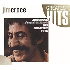 Jim Croce Photographs & Memories: His Greatest Hits
