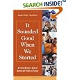 It Sounded Good When We Started: A Project Manager's Guide to Working with People on Projects (Practitioners)
