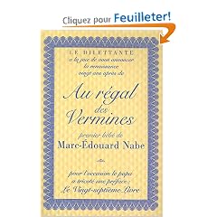 Au r�gal des vermines : Pr�c�d� de Le Vingt-septi�me Livre