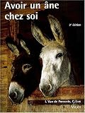Avoir un �ne chez soi