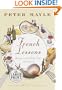 French Lessons: Adventures with Knife, Fork, and Corkscrew (Large Print)