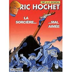 Ric Hochet, tome 63 : La Sorci�re mal-aim�e