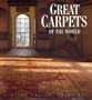 Great Carpets Of The World