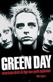 "Green Day": American Idiots and the New Punk Explosion