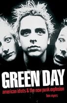 "Green Day": American Idiots and the New Punk Explosion