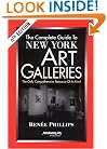 The Complete Guide to New York Art Galleries, Sixth Edition