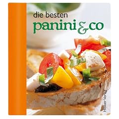Die besten Panini & Co: Augenschmaus & Gaumenfreude