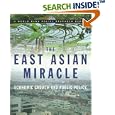 The East Asian Miracle: Economic Growth and Public Policy (World Bank Policy Research Reports) by  The World Bank