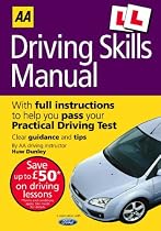 AA Driving Skills Manual (AA Driving Test Series)