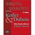 Marketing management, 11e �dition