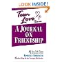 Teen Love: A Journal on Friendship (Teen Love)