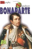 Napoleon Bonaparte (Biography (a and E))