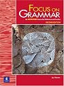 Focus on Grammar, Second Edition (Student Book, Advanced Level)