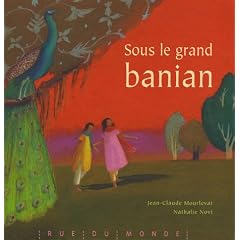 Sous le grand banian