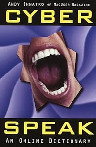 Cyberspeak: An Online Dictionary: Random Ho