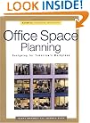 Office Space Planning: Designs for Tomorrow's Workplace