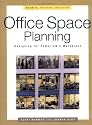 Office Space Planning: Designs for Tomorrow's Workplace (Professional Architecture)
