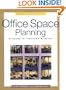 Office Space Planning: Designs for Tomorrow's Workplace