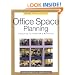 Office Space Planning: Designs for Tomorrow's Workplace