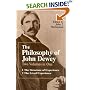 The Philosophy of John Dewey: Volume 1. The Structure of Experience.  Volume 2: The Lived Experience
