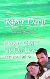 Never givin' up on love