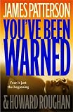 Youve Been Warned