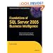 Foundations of SQL Server 2005 Business Intelligence