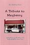 The Mayberry Poem - A Tribute to Mayberry