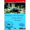 Wasser im Garten - Teiche, B�che, Brunnen